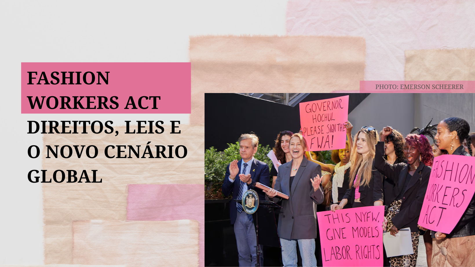 FASHION WORKERS ACT: DIREITOS, LEIS E O NOVO CENÁRIO GLOBAL